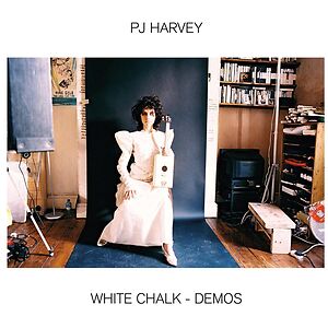 White Chalk - Demos by PJ Harvey