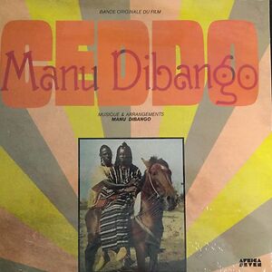 Bande Originale Du Film Ceddo by Manu Dibango