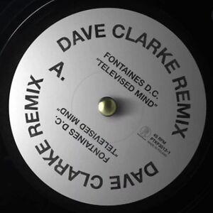 Televised Mind - Dave Clarke Remix by Fontaines D.C.