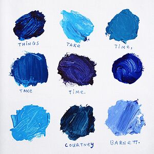 Things Take Time, Take Time - Indie only Blue vinyl by Courtney Barnett
