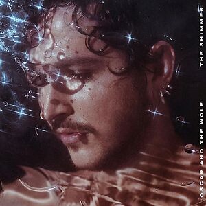 The Shimmer - Regular version by Oscar And The Wolf
