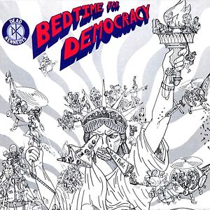 Bedtime For Democracy by Dead Kennedys