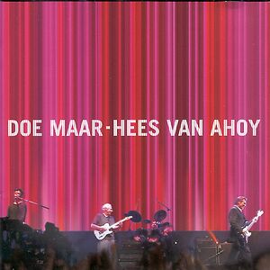 Hees Van Ahoy by Doe Maar