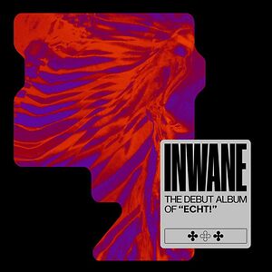 Inwane by ECHT!