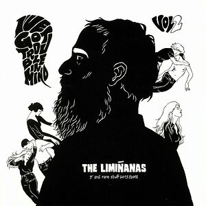 I've Got Trouble In Mind Vol.2 - 7' And Rare Stuff 2015/2018 by The Limi?anas