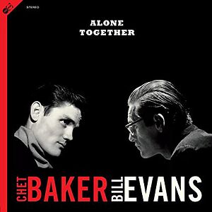 Alone Together by Chet Baker - Bill Evans