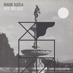 With Dim Light by Minami Deutsch