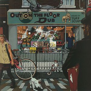 Out On The Floor Dub by Tuff Scout