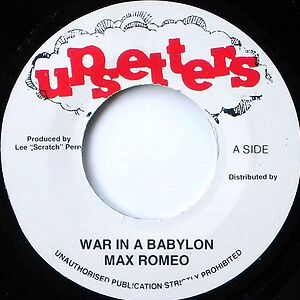 War In A Babylon by Max Romeo