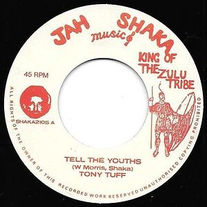 Tell The Youths by Tony Tuff