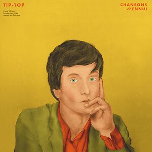 Chansons D"Ennui Tip-Top by Jarvis Cocker