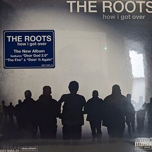 How I Got Over by The Roots