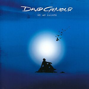 On An Island by David Gilmour