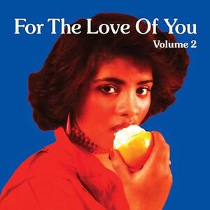 For The Love Of You Volume 2 by Various