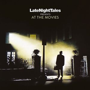 LateNightTales At The Movies by Various