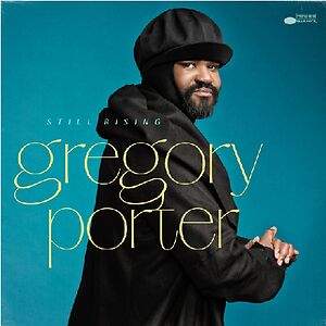 Still Rising by Gregory Porter