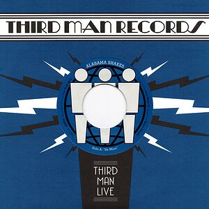 Be Mine (Live At Third Man) by Alabama Shakes