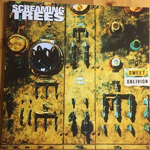 Sweet Oblivion by Screaming Trees