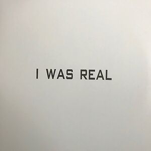 I Was Real by 75 Dollar Bill