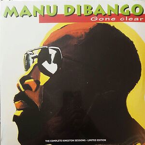 Gone Clear - The Complete Kingston Sessions - Limited Edition by Manu Dibango