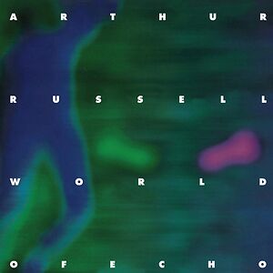 World Of Echo by Arthur Russell
