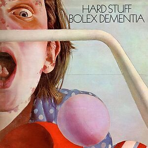 Bolex Dementia by Hard Stuff