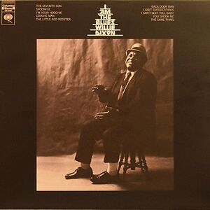I Am The Blues by Willie Dixon