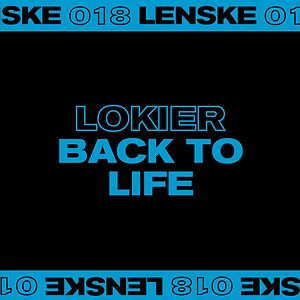 Back To Life EP - LENSKE018 by Lokier