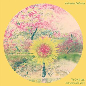 To Cy & Lee: Instrumentals Vol. 1 by Alabaster DePlume
