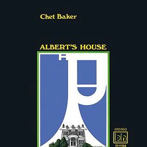 Albert's House by Chet Baker