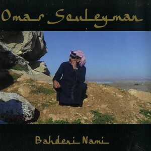 Bahdeni Nami  by Omar Souleyman