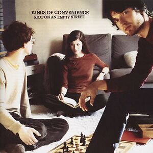 Riot On An Empty Street by Kings Of Convenience