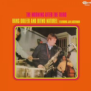 The Morning After The Third by Hans Dulfer And Ritmo Natural