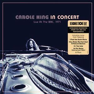 In Concert - Live At The BBC 1971 - Black Friday 2021 by Carole King