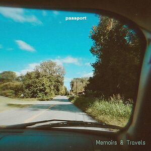 Memoirs & Travels by Passport