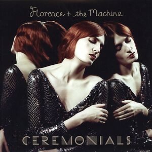 Ceremonials by Florence And The Machine