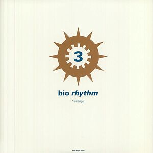 Bio Rhythm 3 "Re-Indulge" by Various