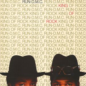 King Of Rock by Run-DMC