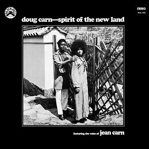 Spirit Of The New Land by Doug Carn