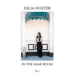 In The Same Room by Julia Holter