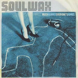 Much Against Everyone's Advice - Indie only Blue vinyl by Soulwax