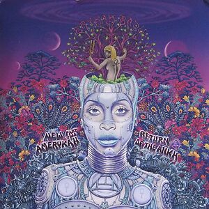New Amerykah Part Two: Return Of The Ankh by Erykah Badu