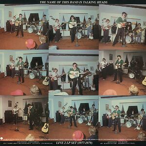 The Name Of This Band Is Talking Heads by Talking Heads