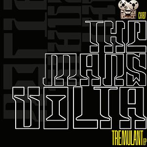 Tremulant EP by The Mars Volta