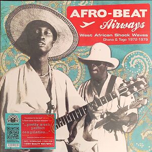Afro-Beat Airways - West African Shock Waves - Ghana & Togo 1972-1979 by Various