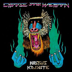 Choose Your Weapon by Hiatus Kaiyote