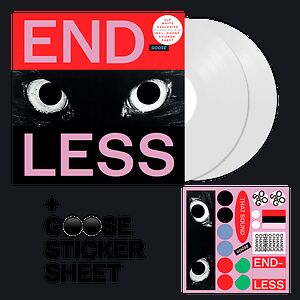 Endless - Limited White vinyl by Goose