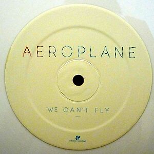 We Can't Fly by Aeroplane
