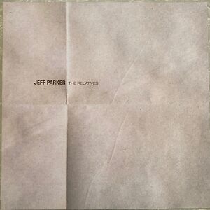 The Relatives by Jeff Parker