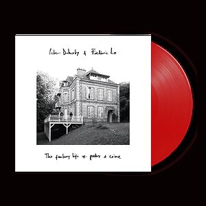 The Fantasy Life Of Poetry & Crime - ltd Red vinyl by Pete Doherty & Frederic Lo